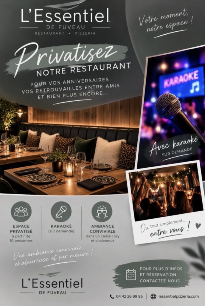 Privatisation du restaurant L’Essentiel à Fuveau pour anniversaires et retrouvailles, avec karaoké sur demande